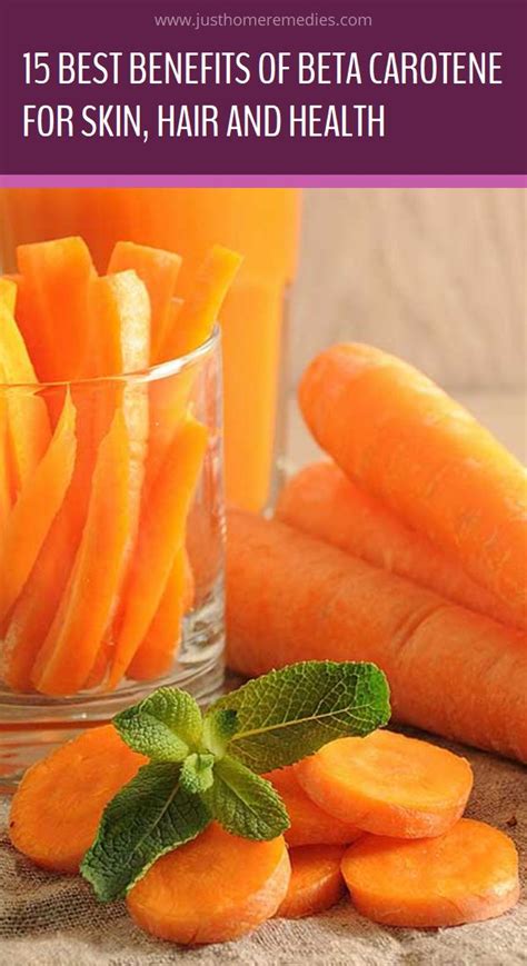 what beta carotene good for|15 Best Benefits Of Beta Carotene For Skin, Hair And Health .